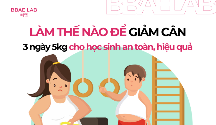 giam-can-3-ngay-5kg-cho-hoc-sinh