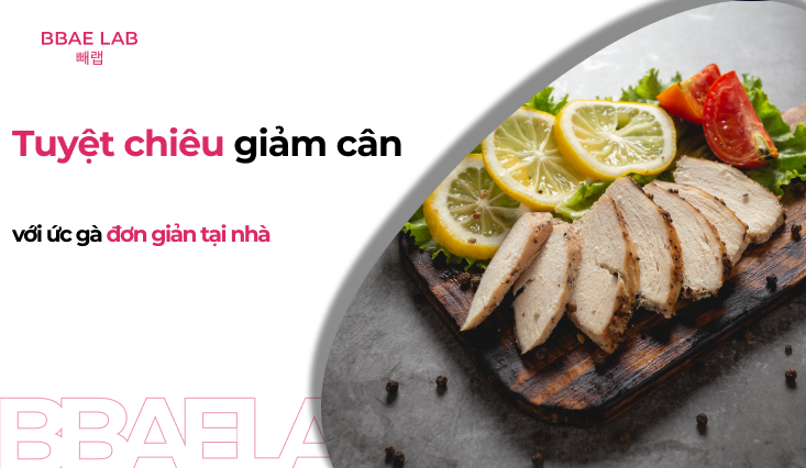 giảm cân với ức gà