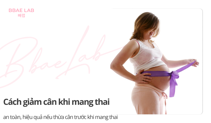 giảm cân khi mang thai
