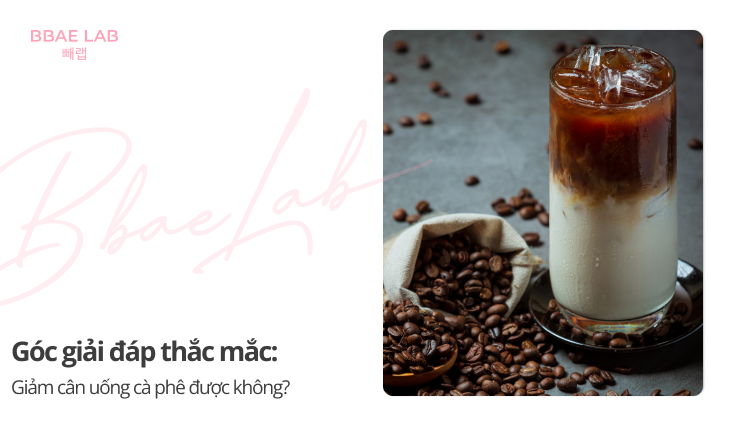 giảm cân uống cà phê được không