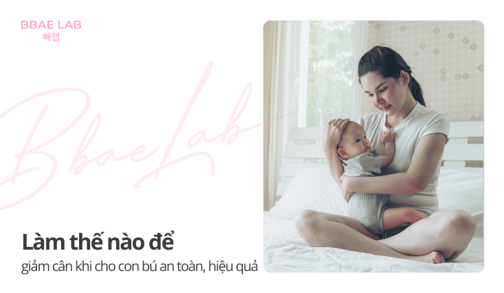 giảm cân khi cho con bú