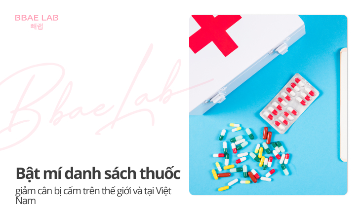 danh sách thuốc giảm cân bị cấm